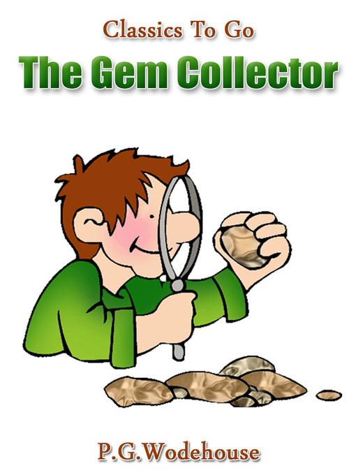 Title details for The Gem Collector by P. G. Wodehouse - Wait list